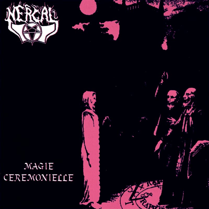 Nergal - Magie Cérémonielle LP