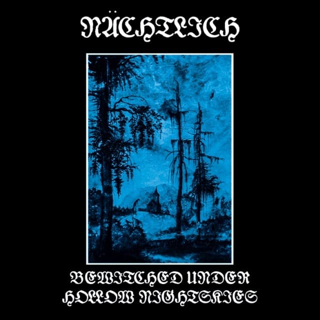 Nächtlich – Bewitched Under Hollow Nightskies LP