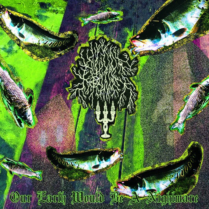 Blood Tower - Our Earth Would Be A Nightmare LP (Black Vinyl)